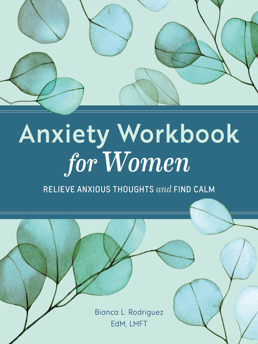 Title details for Anxiety Workbook for Women by Bianca L. Rodriguez EdM, LMFT - Available